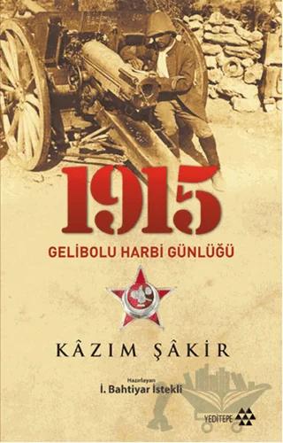 1915 Gelibolu Harbi Günlüğü