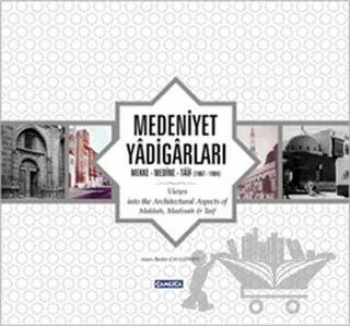 Medeniyet Yadigarları-