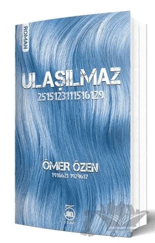 Ulaşılmaz – Ömer Özen – 5 Şubat Yayınları kitap kapağı
