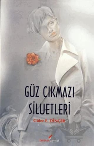 Güz Çıkmazı Siluetleri
