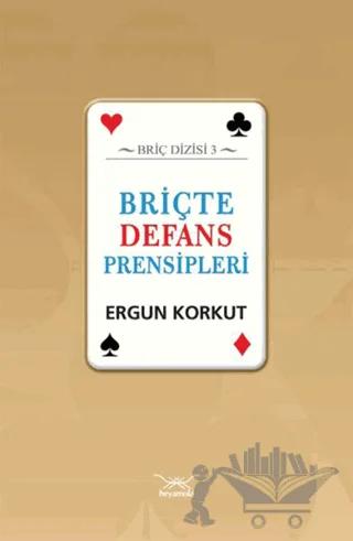 Briçte Defans Prensipleri