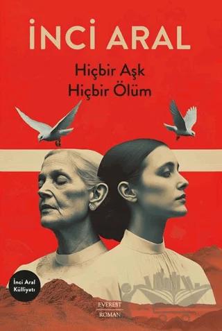 Hiçbir Aşk Hiçbir Ölüm