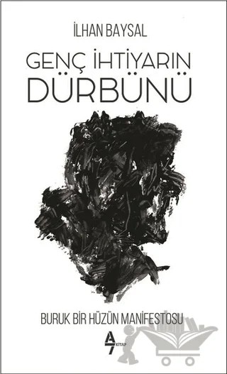 Genç İhtiyarın Dürbünü – İlhan Baysal – A7 Kitap kitap kapağı