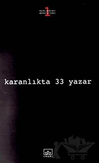 Karanlıkta 33 Yazar Korku Öyküleri Antolojisi 1