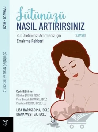 Sütünüzü Nasıl Artırırsınız – Lisa Marasco, Diana West – Akademisyen Kitabevi kitap kapağı