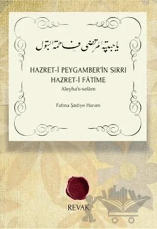 Hazret-i Peygamber’in Sırrı Hazret-i Fatime
