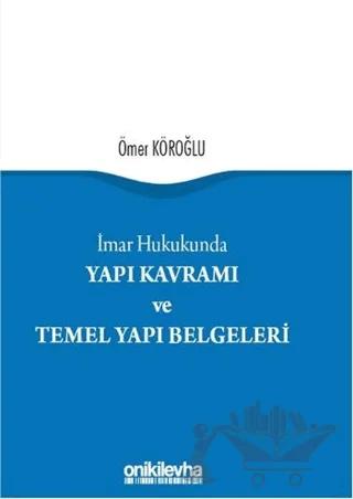 Yapı Kavramı ve Temel Yapı Belgeleri