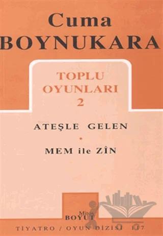 Toplu Oyunları 2 Ateşle Gelin - Mem ile Zin
