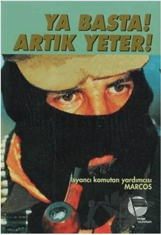 Ya Basta! Artık Yeter!