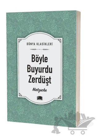 Böyle Buyurdu Zerdüşt – Friedrich Wilhelm Nietzsche – Ema Kitap kitap kapağı