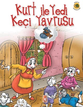 Kurt ile Yedi Keçi Yavrusu – Grimm Kardeşler – Timaş Çocuk kitap kapağı