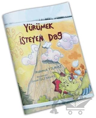 Yürümek İsteyen Dağ