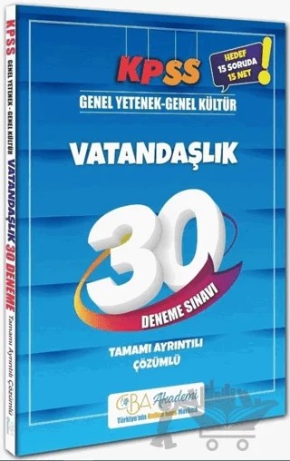 KPSS Vatandaşlık 30 Deneme Çözümlü CBA Yayınları – Kolektif – CBA Akademi kitap kapağı