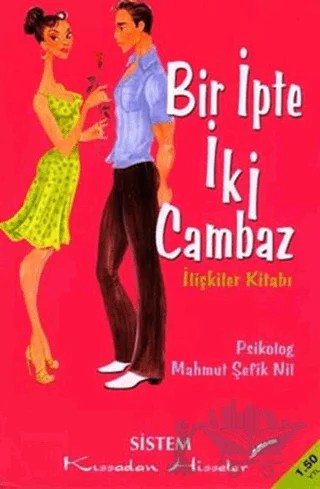 Bir İpte İki Cambaz – Mahmut Şefik Nil – Sistem Yayıncılık kitap kapağı
