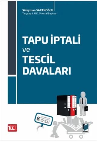 Tapu İptali ve Tescil Davaları