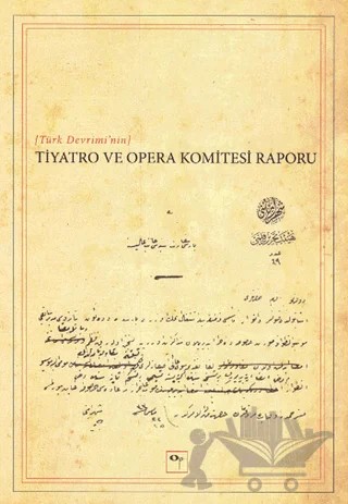 Türk Devrimi’nin Tiyatro ve Opera Komitesi Raporu – Yavuz Daloğlu – OpusKitap kitap kapağı