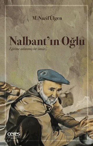 Nalbant'ın Oğlu – M. Nazif Ülgen – Ceres Yayınları kitap kapağı