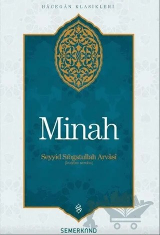 Minah – Seyyid Sıbgatullah Arvasi – Semerkand Yayınları kitap kapağı