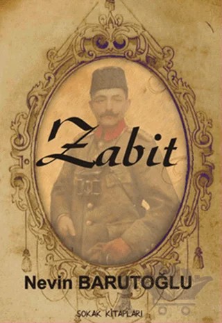 Zabit – Nevin Barutoğlu – Sokak Kitapları Yayınları kitap kapağı