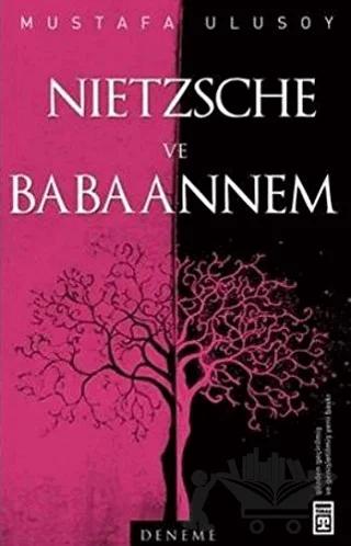 Nietzsche ve Babaannem