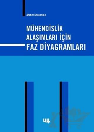 Mühendislik Alaşımları için Faz Diyagramları