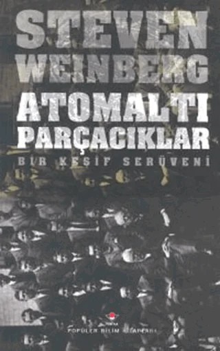 Atomaltı Parçacıklar – Steven Weinberg – TÜBİTAK Yayınları kitap kapağı
