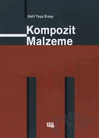 Kompozit Malzeme – Halit Yaşa Ersoy – Literatür Yayıncılık kitap kapağı