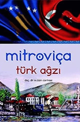 Mitroviça Türk Ağzı – Suzan Canhasi – Gece Kitaplığı kitap kapağı