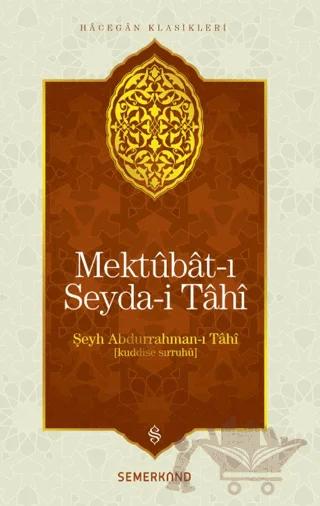 Mektubat-ı Seyda-i Tahi
