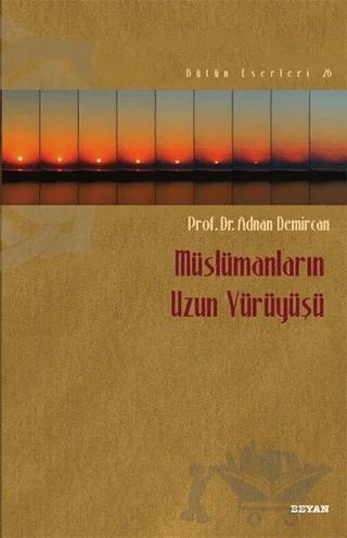 Müslümanların Uzun Yürüyüşü