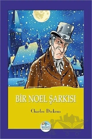 Bir Noel Şarkısı – Charles Dickens – Maviçatı Yayınları kitap kapağı