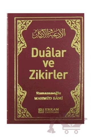 Dualar ve Zikirler