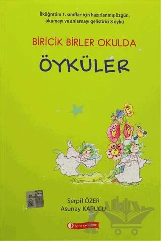 Biricik Birler Okulda Öyküler