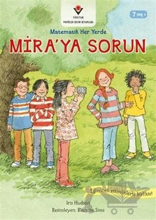 Mira'ya Sorun - Matematik Her Yerde