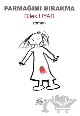 Parmağımı Bırakma