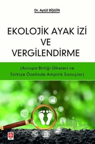 Ekolojik Ayak İzi ve Vergilendirme