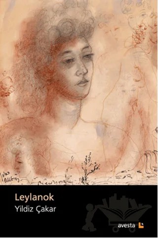 Leylanok – Yıldız Çakat – Avesta Yayınları kitap kapağı