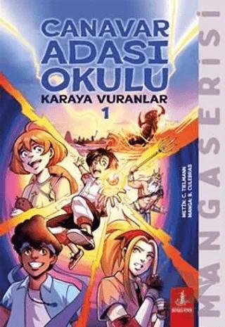 Canavar Adası Okulu - Karaya Vuranlar 1