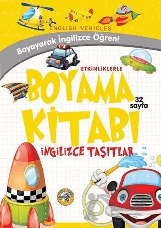 Etkinliklerle Boyama Kitabı İngilizce Taşıtlar – Emrecan Zengin – Akıllı Zebra kitap kapağı