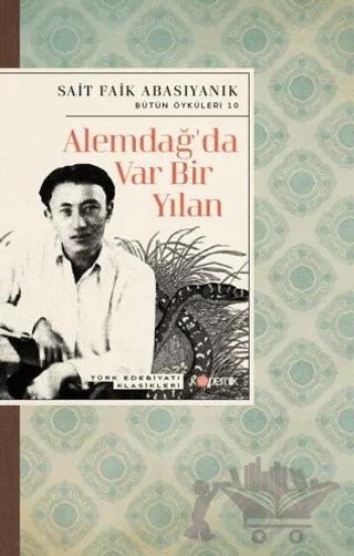 Alemdağ’da Var Bir Yılan