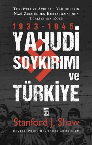 Yahudi Soykırımı Ve Türkiye