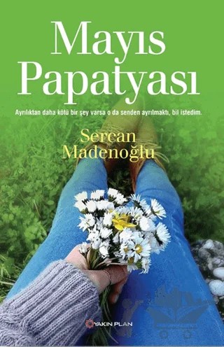 Mayıs Papatyası – Sercan Madenoğlu – Yakın Plan Yayınları kitap kapağı