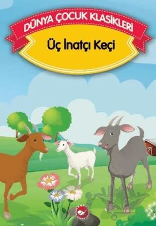 Üç İnatçı Keçi