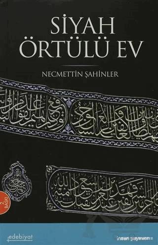 Siyah Örtülü Ev