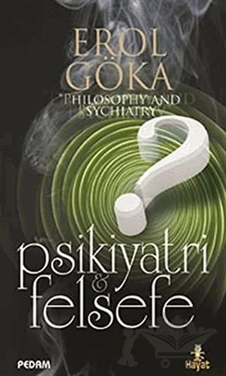 Psikiyatri ve Felsefe