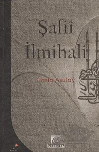 Şafii İlmihali – Hasip Asutay – Gelenek Yayıncılık kitap kapağı