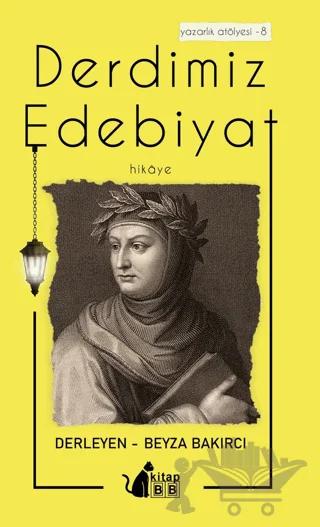 Derdimiz Edebiyat-8 Hikaye