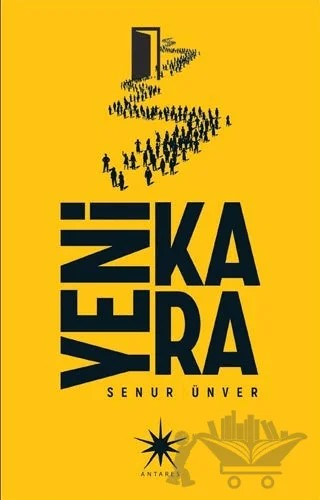 Yeni Kara – Senur Ünver – Antares Yayınları kitap kapağı
