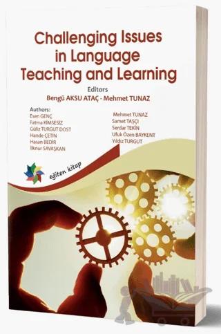 Challenging Issues in Language Teaching and Learning