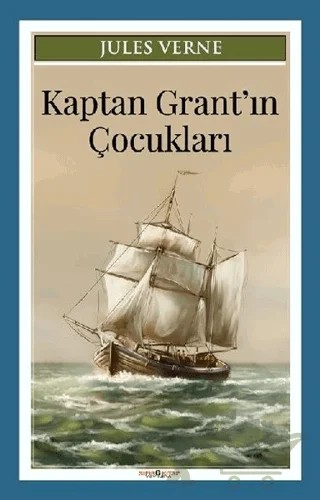 Kaptan Grant'ın Çocukları – Jules Verne – Sıfır6 Yayınevi kitap kapağı